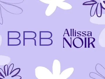 Chaturbate Best Webcam of allissa_noir
