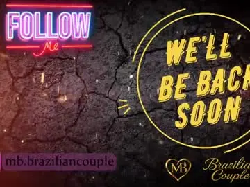Chaturbate Free Porn Cam of mb_braziliancouple